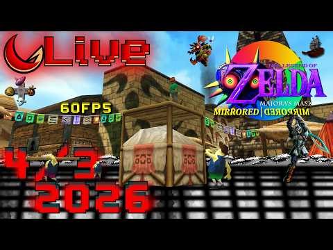 Casual Gamer - Streaming 4/3/26 - Zelda: Majora's Mask - Modded - Mirrored - 60fps - 2S2H