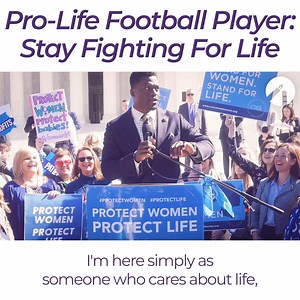 Thank you to Patriots Tight End Ben Watson for standing for LIFE! | Students for Life of America