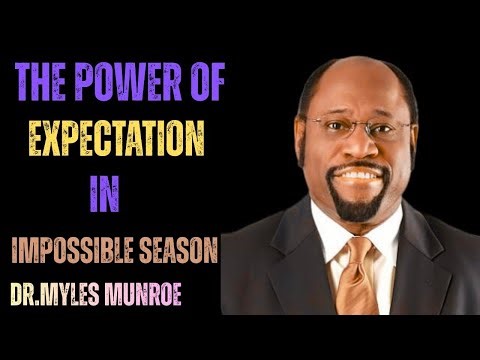 Expectation Beyond Limits in Impossible Seasons: A Guide to Faith and Success Inspired by Dr Myles