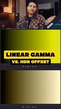 Linear Gamma or HDR Offset? Which one is the best for balancing?