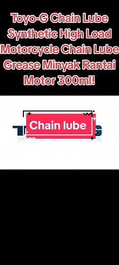 Toyo-G Chain Lube Synthetic High Load for Motorcycle Chains – 300ml