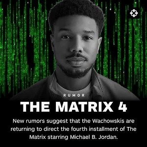 121K views · 3.4K reactions | Would you like to see Michael B. Jordan in a future Matrix movie? | IGN | Facebook