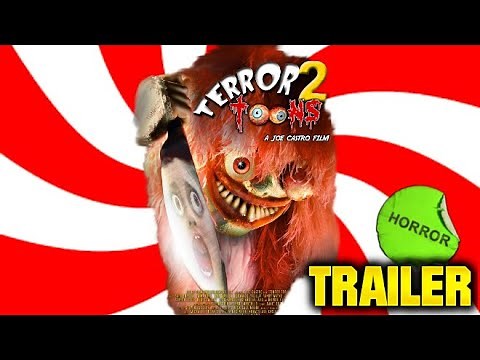 Terror Toons 2 (2007) Official ABR Trailer