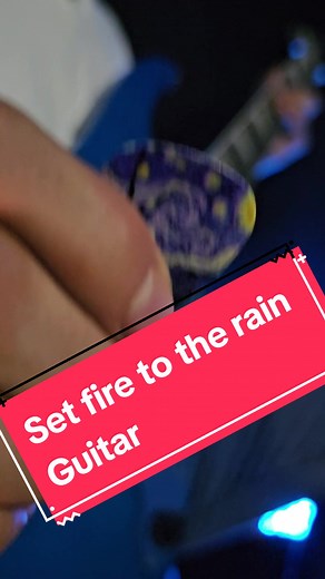 Learn to Play Adele's 'Set Fire to the Rain' on Guitar | Tutorial and Cover