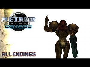 Metroid Prime 2: Echoes - All Endings