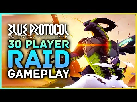 Blue Protocol 30 Player Raid Boss Closed Beta Twin Striker Gameplay 4K