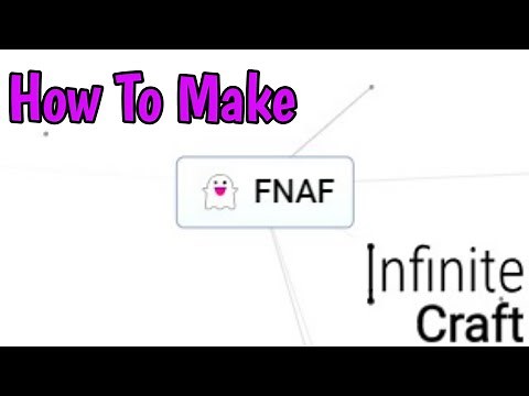 How To Make FNAF In Infinite Craft (2026)