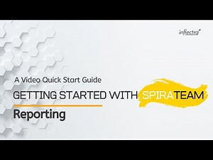 Getting Started with SpiraTeam v.6 | Reporting