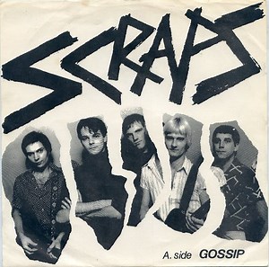 Scraps - Gossip / Strike 3
