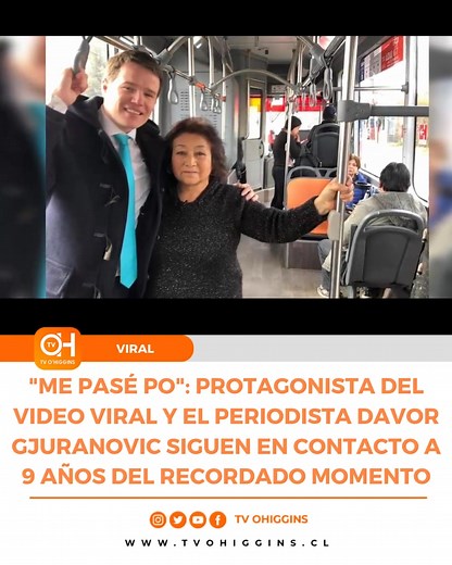 "CUANDO LO VEO EN UNA NOTA, LE MANDO CARIÑO" EXPRESÓ ALICIA En el año 2016, el periodista de TVN Davor Gjuranovic y Alicia Pino, protagonizaron el reconocido "Me pasé po", uno momento que se convirtió en uno de los videos virales más recordados en Chile. Según recuerda TVN “el video muestra a Alicia ser entrevistada por Davor al interior de un microbús para una nota de 24 Horas. Si bien la conversación era fluida entre ambos, en un momento la pasajera se dio cuenta de que no se bajó en la parada