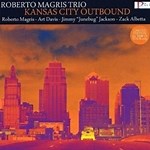 Roberto Magris: Kansas City Outbound album review @ All About Jazz