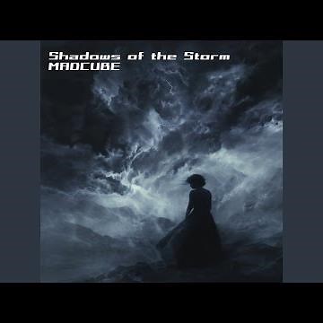 Shadows of the Storm