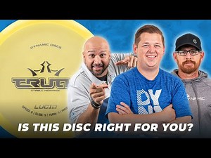 Is This Disc Right For You? Dynamic Discs Truth