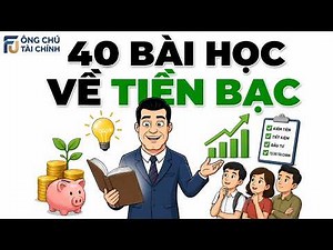 40 Bài Học Về Tiền Bạc, Trích Từ Những Cuốn Sách Hay Nhất