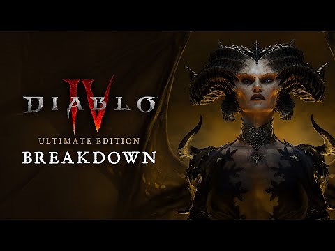Diablo IV | Ultimate Edition Breakdown