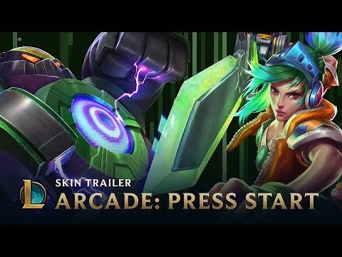 Arcade 2015: PRESS START | Skins Trailer - League of Legends