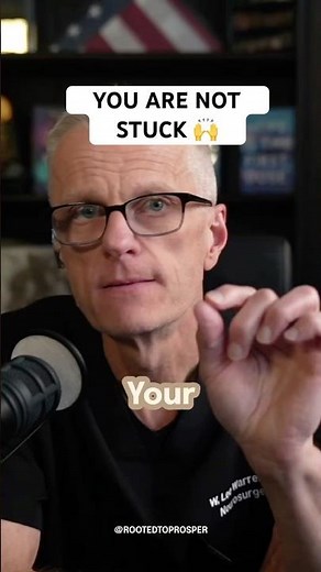 You Are Not Stuck | Dr. Lee Warren