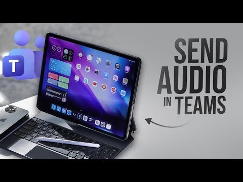 How to Send an Audio Recording to Microsoft Teams from an iPad (tutorial)