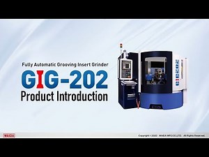 WAIDA GIG-202 Fully Automatic Grooving Insert Grinder