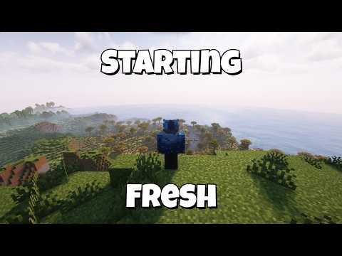 Minecraft: Starting Fresh!