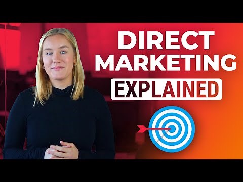 What is Direct Marketing Explained | 6 Benefits