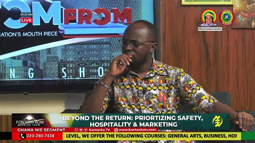 FMS GHANA NIE SEGMENT: 22-12-2025 LIVE EDITION BEYOND THE RETURN: PRIORTIZING SAFETY, HOSPITALITY & MARKETING @Kantankatv #kantankatv #kantanka #exclusive #everyone #explore #KTV | Kantanka TV