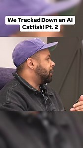 18K views · 230 reactions | We tracked down an AI Catfish! Pt. 2 勞 Stay tuned for PART 3  Click to watch the full episode  https://youtu.be/-HPhRJd-dhw Follow @socialcatfish for more related content ⁠ ⁠ Use our search tools  https://scfme.co/fbr⁠ Hire a search specialist  https://scfme.co/fbrsearch⁠ #scamalert #onlinesafety #onlinedating #tips #advice #socialcatfish #stayvigilant | SocialCatfish.com | Facebook