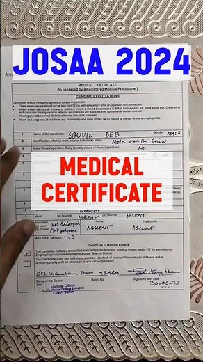 🛑MEDICAL CERTIFICATE Complete Explanation| JOSAA Counselling 2024 CSAB Counselling 2024 How to Fill