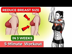 5 Min Easiest Exercises To Shrink Breast Size | 7 Day Workout Challenge To Reduce Breast Size
