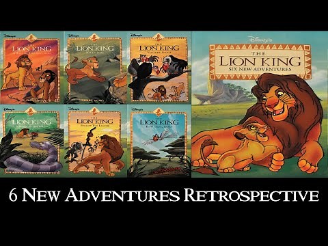 The Lion King: Six New Adventures Retrospective