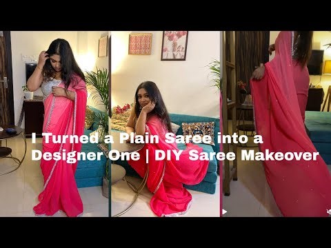 Turned a Plain Saree into a Designer One | DIY Saree Makeover | Old Saree makeover✨on a Budget