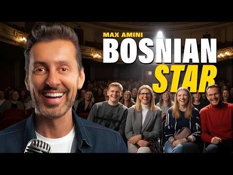 Bosnian Star | Max Amini | Standup Comedy