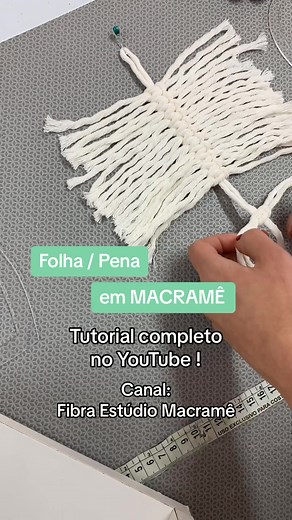Aprenda a Fazer Folha em Macramê no YouTube!