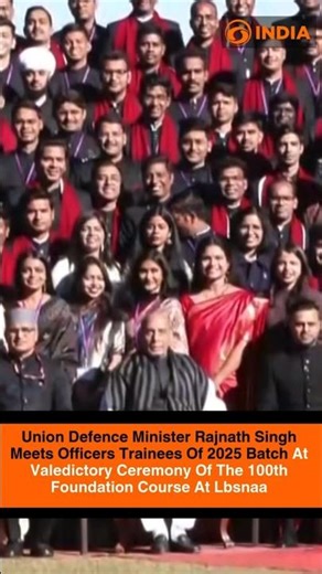 Union Defence Minister Rajnath Singh Meets 2025 Officer Trainees at LBSNAA Valedictory