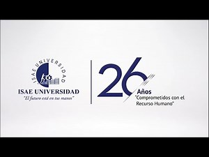 Video conmemorativo a los 26 años de ISAE Universidad