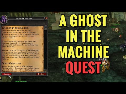 A Ghost In The Machine Quest (WoW TBC)