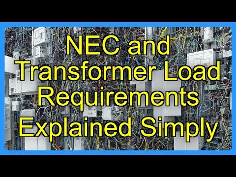 NEC and Transformer Load Requirements Explained Simply