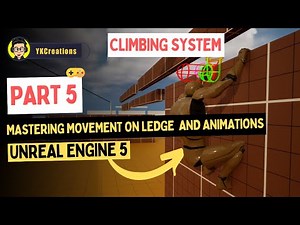 How to Set Movement on Ledge and Animations in UE5 Climbing System Tutorial | part 5 |
