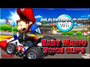 All Baby Mario Voice Clips • Mario Kart Wii • All Voice Lines • 2008 @SoundMeFreely
