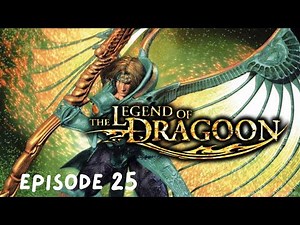 The Legend of Dragoon (PS1/PS4) Episode 25 Blue Sea Dragoon Spirit