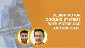 Design Motor Cooling Systems with Motor-CAD and Simscape
