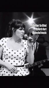 151K views · 27K reactions | “I’d Rather Go Blind” by Beth Hart is an...