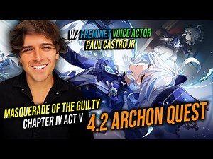 4.2 Masquerade of the Guilty - Archon Quest, ACT V (Full Story) | Genshin Impact