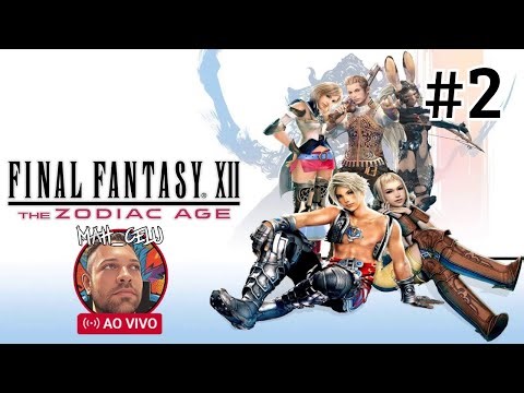 #2 - Final Fantasy 12 [PC] | Bora invadir o castelo pra "farmar" money kk