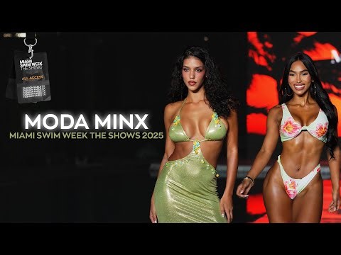 MODA MINX Runway Show | Miami Swim Week The Shows 2025