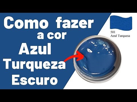 COMO FAZER A COR AZUL TURQUEZA ESCURO E AZUL COBALTO (azul real) /MISTURA DE CORES