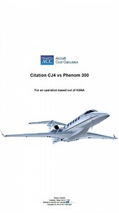 14K views · 34 reactions | Aircraft Cost Calculator can generate extensive reports on aircraft in seconds. This is just a portion of a report on CJ4 vs. Phenom 300 operating costs! To find out more about ACC and what it can do for you, click the link. | Aircraft Cost Calculator | Facebook