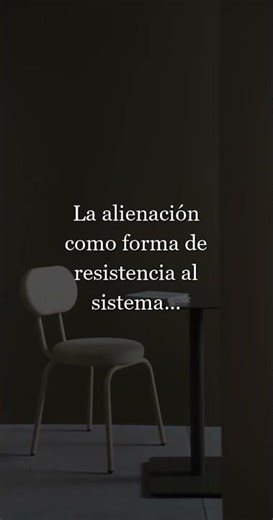 La alienación como forma de resistencia al sistema... 🕰️ #shorts #filosofia