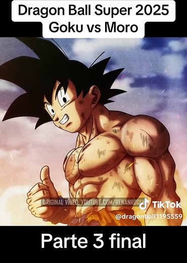 Goku Vs Moro - Dragon Ball Super 2025 Parte 3
