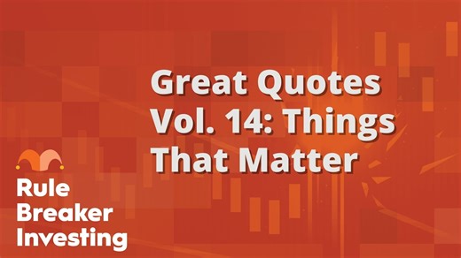 5 Quotes to Make You Smarter, Happier, and Richer | The Motley Fool